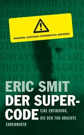 Der Supercode: Eine Erfindung, die den Tod Brachte