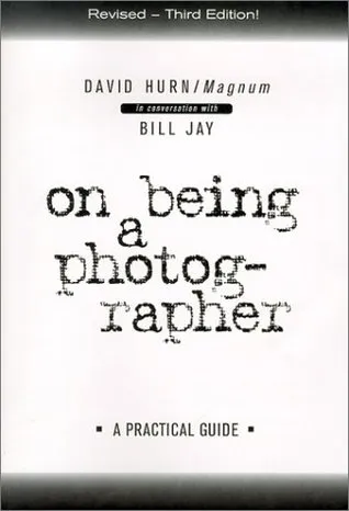 On Being a Photographer: a Practical Guide