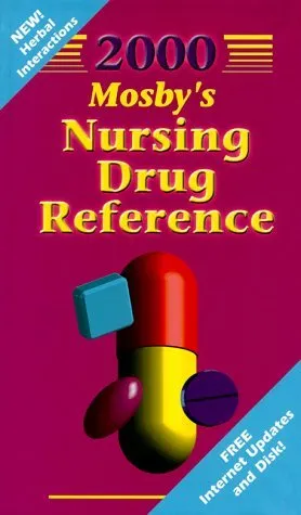 Mosby's 2000 Nursing Drug Reference (With Diskette for Windows) (Mosby's Nursing Drug Reference)