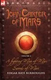 A Fighting Man of Mars / Swords of Mars