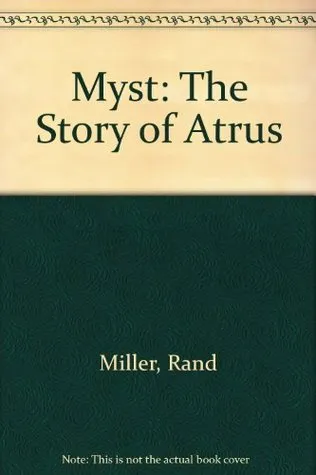 Myst: The Book of Atrus