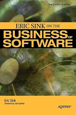 Eric Sink on the Business of Software