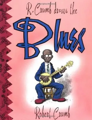 R. Crumb Draws the Blues