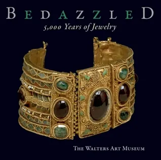 Bedazzled: 5,000 Years of Jewelry: The Walters Art Museum