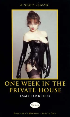 One Week in the Private House