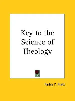 Key to the Science of Theology