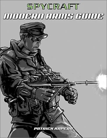 The Spycraft Modern Arms Guide