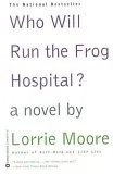 Who Will Run the Frog Hospital?