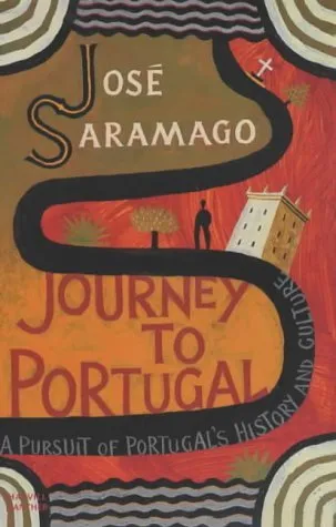 Journey to Portugal: In Pursuit of Portugal