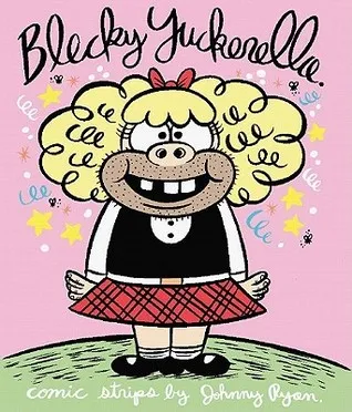 Blecky Yuckerella, Vol. 1