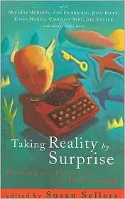 Taking Reality by Surprise: Writing for Pleasure and Publication