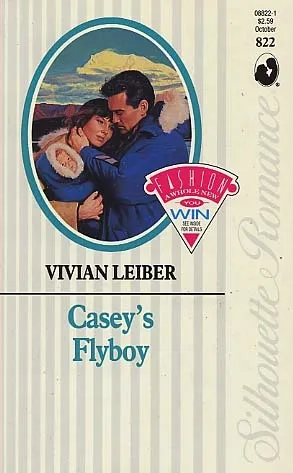 Casey's Flyboy (Silhouette Romance, No. 822)