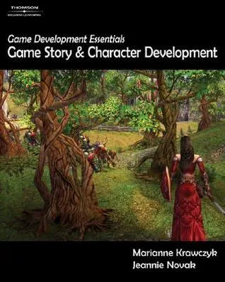 Game Development Essentials: Game Story & Character Development