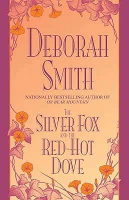 The Silver Fox and the Red-Hot Dove