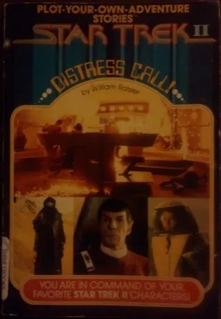 Star Trek II: Distress Call (Plot-Your-Own-Adventure-Stories)