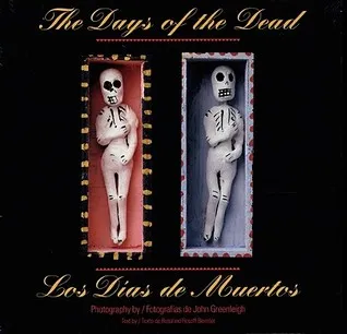 The Days of the Dead: Mexico