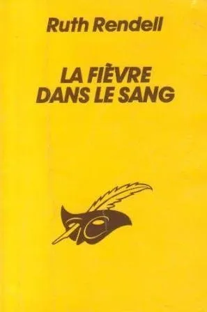 La Fièvre dans le sang