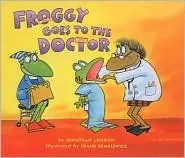 Froggy Goes to the Doctor