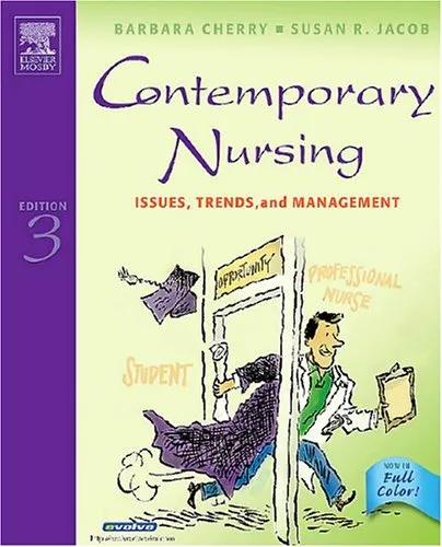 Contemporary Nursing: Issues, Trends, & Management