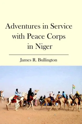 Adventures in Service with Peace Corps in Niger