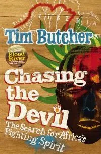 Chasing the Devil: The Search for Africa