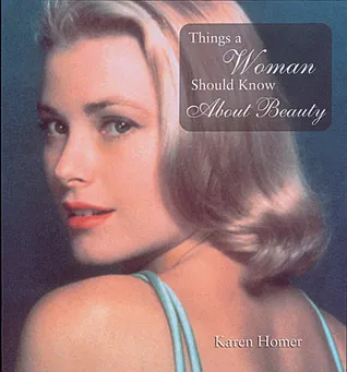 Things a Woman Should Know About Beauty