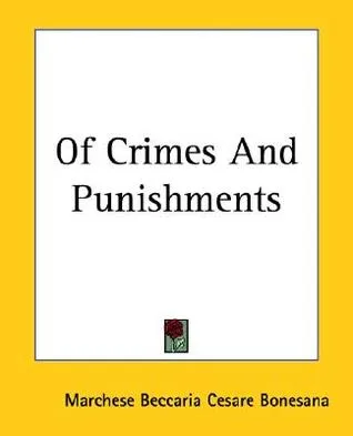 Of Crimes and Punishments