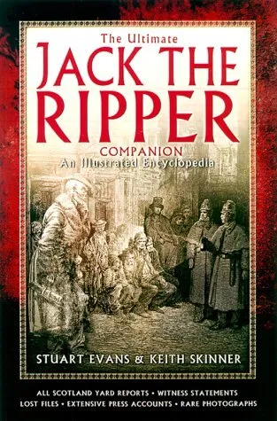 The Ultimate Jack the Ripper Companion