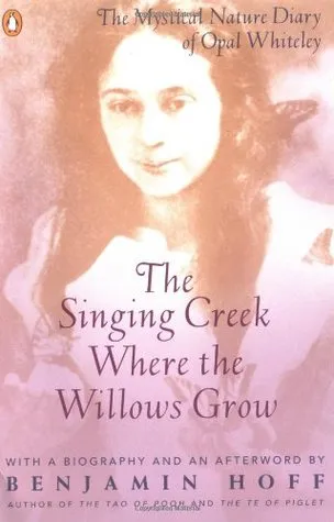 The Singing Creek Where the Willows Grow