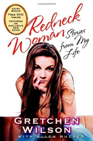 Redneck Woman:  Stories from My Life