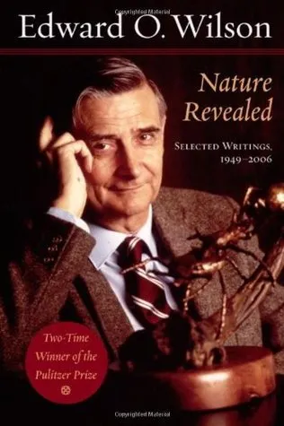 Nature Revealed: Selected Writings, 1949-2006