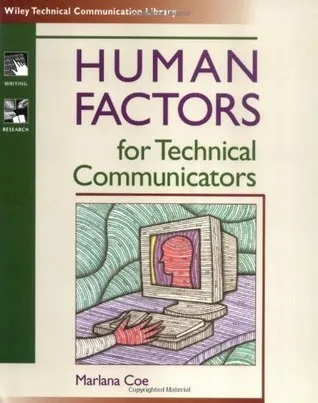 Human Factors for Technical Communicators