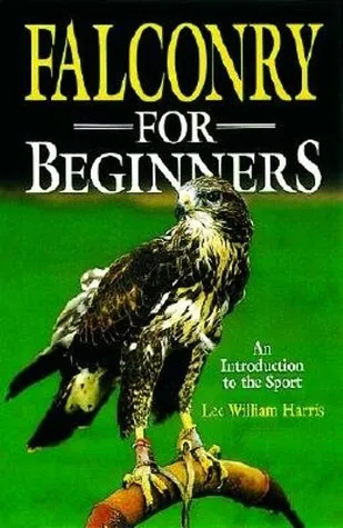 Falconry For Beginners