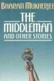 The Middleman And Other Stories