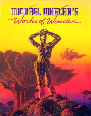 Michael Whelan's Works of Wonder