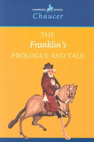 The Franklin's Prologue and Tale