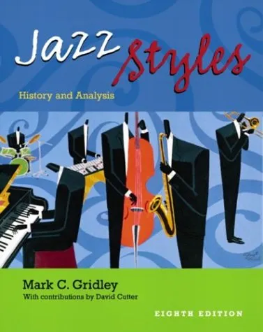 Jazz Styles: History and Analysis