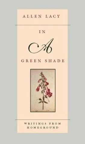 In a Green Shade: Writings from Homeground