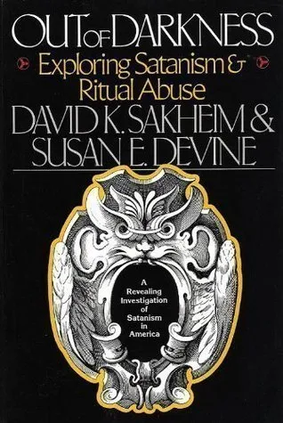 Out of Darkness: Exploring Satanism and Ritual Abuse