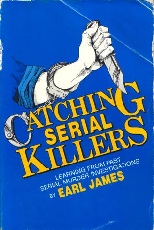 Catching Serial Killers: Learning from Past Serial Murder Investigations