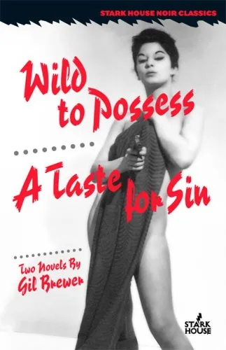 Wild to Possess/A Taste for Sin