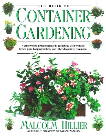 The Book of Container Gardening