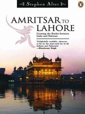 Amritsar To Lahore: Crossing The Border Between India And Pakistan