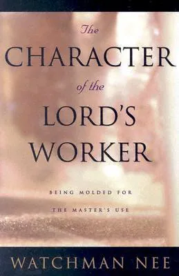 The Character of the Lord