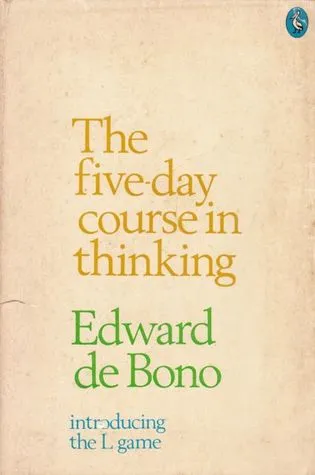 The 5 Day Course In Thinking