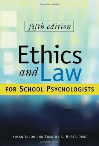 Ethics and Law for School Psychologists