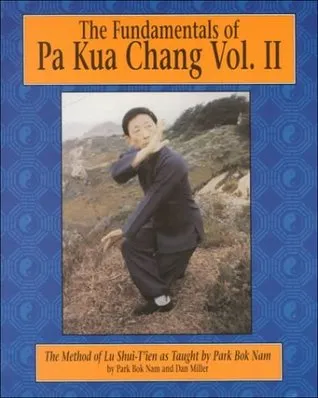 The Fundamentals of Pa Kua Chang