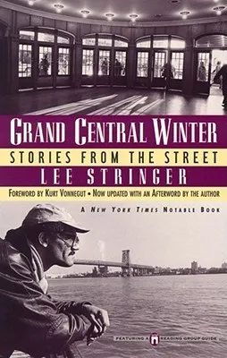 Grand Central Winter: Stories from the Street