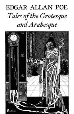 Tales of the Grotesque and Arabesque