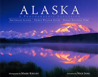 Alaska: A Photographic Excursion